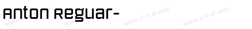 Anton Reguar字体转换